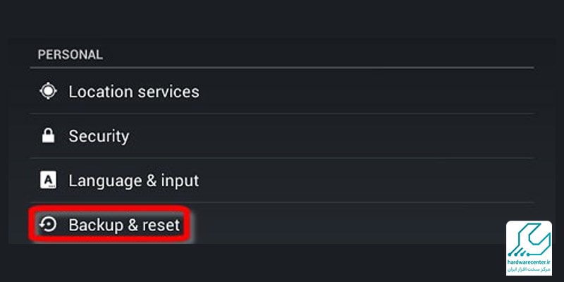 بازگرداندن تبلت به تنظیمات کارخانه